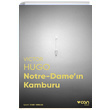 Notre Damen Kamburu (Fotorafl Klasikler) Victor Hugo Can Yaynlar