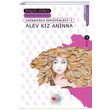 Alev Kz Aninna Bilgin Adal Can ocuk Yaynlar