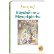 Bykanne ve Miyop Ejderha Behi Ak Can ocuk Yaynlar