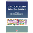 Farkl Boyutlaryla Kadn almalar Ekin Basm Yayn