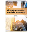 Finans Alannda Spesifik Konular Gazi Kitabevi