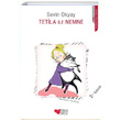 Tetila ile Nemne Sevin Okyay Can ocuk Yaynlar