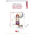 Kar stnde Beyaz Bulut Refik Durba Can ocuk Yaynlar