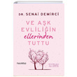 Ve Ak Evliliin Ellerinden Tuttu Senai Demirci Hayykitap