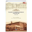 Talim ve Terbiye Kurulu Kararlar 1925 1928 Trk Tarih Kurumu Yaynlar