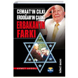 Cemaatn Clk Erdoann ark Erbakann Fark Ahmet Akgl Bura Yaynlar