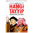 Hangi Tayyip elikilerle Dolu Seyir Defteri Timuin Mert Bura Yaynlar