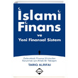 slami Finans ve Yeni Finansal Sistem Tarq Alrifai Buzda Yaynevi