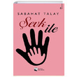 evk le Sabahat Talay Karina Yaynevi