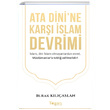Ata Dinine Kar slam Devrimi Burak Klaslan Togan Yaynclk