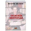 Gelecee Mektuplar Nveyre Gltekin Broy Yaynlar