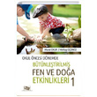 Okul ncesi Dnemde Btnletirilmi Fen ve Doa Etkinlikleri 1 An Yaynclk