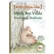 Minik Ay Vadu Ormandaki Dedikodu Ayfer Grdal nal Can ocuk Yaynlar