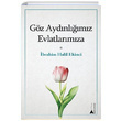 Gz Aydnlmz Evlatlarmza brahim Halil Ekinci Kitap Aras