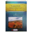 Tarsus Aratrmalar 1 Deniz Kaplan Bilgin Kltr Sanat Yaynlar