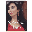 Sebebim Akt Sema Yldrm Cinius Yaynlar