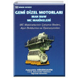 Gemi Dizel Motorlar (Man BW MC Makineleri) Fahrettin Kkahin Birsen Yaynevi