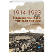 1914 1923 Aras stanbulun aesi ve htikr Sorunu Nobel Yaynlar