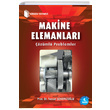 Makine Elemanlar zml Problemler Tezcan ekerciolu Birsen Yaynevi