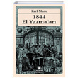 1844 El Yazmalar Karl Marx Birikim Yaynlar