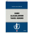 Kamu Alacaklarnn Tahsil Hukuku Ekin Yaynlar