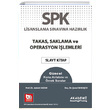 SPF Lisanslama Snavlarna Hazrlk Takas Saklama ve Operasyon lemleri Slayt Kitap Akademi Consulting