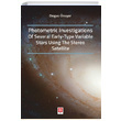 Photometric Investigations of Several Early Type Variable Stars Using The Stereo Satellite Dou zuyar Ekin Basm Yayn