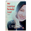 Ne Varsa Bende Var Sibel resin Lebis Kitap
