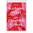 Kzlarn ehri Elizabeth Gilbert Doan Kitap