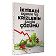 ktisadi Sorun ve Krizlerin Sahih zm Hakk Eren Kkl Deiim Yaynclk