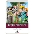 Kk Erkekler Louisa May Alcott Aperatif Kitap Yaynlar