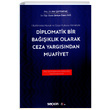 Diplomatik Bir Baklk Olarak Ceza Yargsndan Muafiyet Sekin Yaynevi