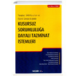 Kusursuz Sorumlulua Dayal Tazminat stemleri Sekin Yaynevi