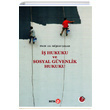  Hukuku ve Sosyal Gvenlik Hukuku Beta Kitap