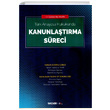 Kanunlatrma Sreci Sekin Yaynevi