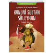  Ktann ve  Denizin Hakimi Kanuni Sultan Sleyman smail Bilgin Erdem ocuk