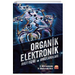 Organik Elektronik Aygıt Fiziği ve Uygulamaları Nobel Bilimsel Eserler