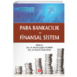 Para Bankaclk ve Finansal Sistem Ekin Yaynlar