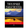 Thus Spake Zarathustra Friedrich Nietzsche Platanus Publishing