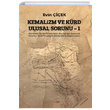 Kemalizm ve Krd Ulusal Sorunu 1 Evin iek Sitav Yaynevi