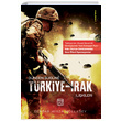 Dnden Bugne Trkiye Irak likileri Serdar Mirza Mollabey Kutlu Yaynevi