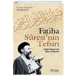 Fatiha Suresinin Tefsiri ehit Hseyin Beheti nsz Yaynclk