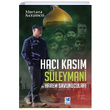 Hac Kasm Sleymani ve Harem Savunucular Murtaza Kerameti Feta Yaynclk
