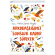 Arkadalmz Sonsuza Kadar Srecek Mina imal Aliolu Destek Yaynlar
