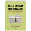 Siyasal letiimde Metafor Kullanm mer Faruk zgr Gece Kitapl