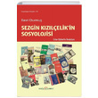 Sezgin Kzlelikin Sosyolojisi Basri Durmu Dou Kitabevi