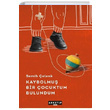 Kaybolmu Bir ocuktum Bulundum Semih elenk Arketip Kitap