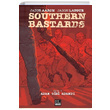 Southern Bastards Cilt 1 Jason Aaron Marmara izgi