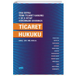 6102 sayl Trk Ticaret Kanunu I. ve. II. Kitap Hkmleri Uyarnca Ticaret Hukuku Nobel Yaynevi