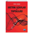 Metrik Uzaylar ve Topolojisi Nobel Yaynevi